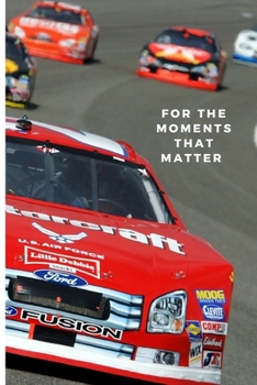 For the moments that matter: Lined Notebook Journal, 120 pages, A5 sized