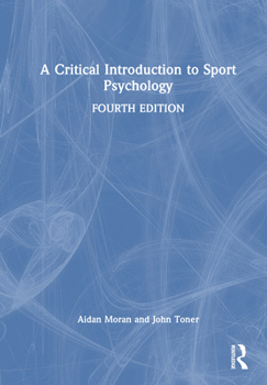 Hardcover A Critical Introduction to Sport Psychology Book
