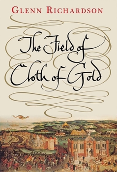 Hardcover The Field of Cloth of Gold Book