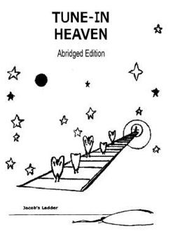 Paperback Tune-In Heaven Blessings, Protection & Joy Abridged Edition Book