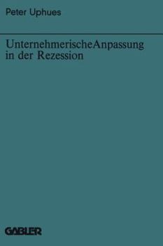 Unternehmerische Anpassung in Der Rezession