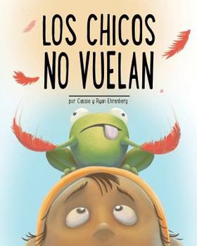 Paperback Los Chicos No Vuelan [Spanish] Book