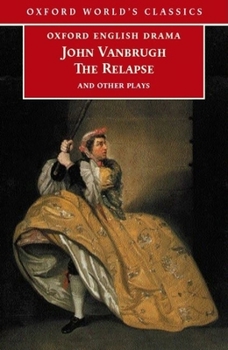 Paperback The Relapse: And Other Plays Book