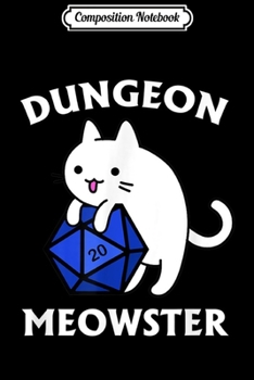 Paperback Composition Notebook: Dungeon Meowster Funny Nerdy Gamer Cat D20 Gift Journal/Notebook Blank Lined Ruled 6x9 100 Pages Book