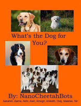 Paperback What's the Dog for You? Book