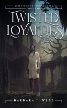 Paperback Twisted Loyalties Book