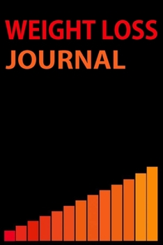 Weight Loss Journal: Motivational Weight loss journey journal & Daily Diet Planner faster way to fat loss book Tracker for women Men girls Boys Cute Weightloss log Book & Fitness Tracker Best Weightlo