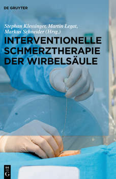 Hardcover Interventionelle Schmerztherapie Der Wirbelsäule [German] Book
