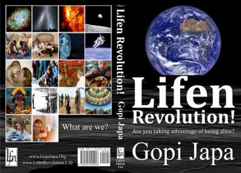 Paperback Lifen Revolution!: Are you taking advantage of being alive? Book