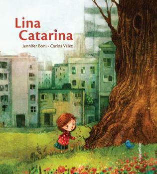 Paperback Lina Catarina (Stand Alone: Picture Book) (Spanish Edition) [Spanish] Book