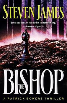 Hardcover The Bishop (The Patrick Bowers Files, Book 4) Book