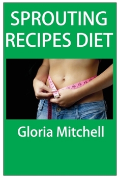 Paperback Sprouting recipes for diet Book