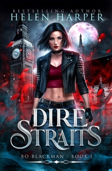 Dire Straits - Book #1 of the Bo Blackman