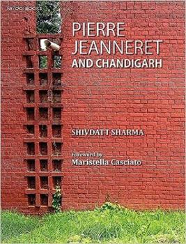 Hardcover Pierre Jeanneret and Chandigarh Book
