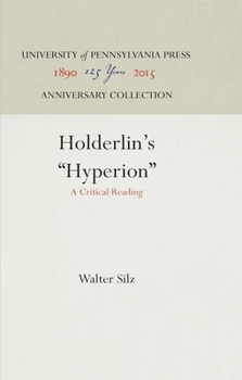 Hardcover Hölderlin's Hyperion: A Critical Reading Book