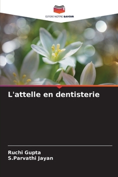 Paperback L'attelle en dentisterie [French] Book