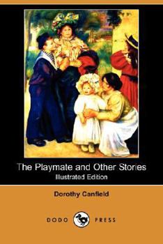 Paperback The Playmate and Other Stories (Illustrated Edition) (Dodo Press) Book