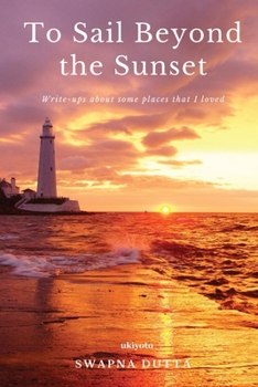 Paperback To Sail Beyond the Sunset Book