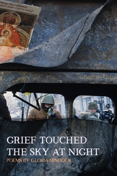 Paperback Grief Touched the Sky at Night Book