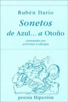 Paperback Sonetos de azul--a otoño [Spanish] Book
