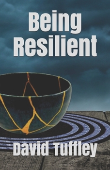 Paperback Being Resilient Book
