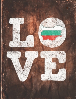Paperback Love: Bulgaria Flag Cute Personalized Gift for Bulgarian Friend 2020 Calendar Daily Weekly Monthly Planner Organizer Book