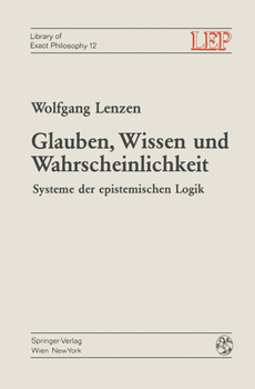 Paperback Glauben, Wissen Und Wahrscheinlichkeit: Systeme Der Epistemischen Logik [German] Book