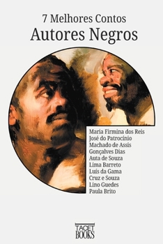 7 Melhores Contos - Autores negros (Spanish Edition)