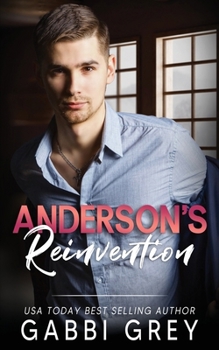 Anderson's Reinvention: A Love in Mission City Gay Romance Novella