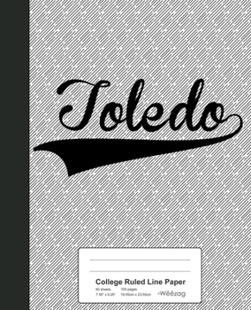 Paperback College Ruled Line Paper: TOLEDO Notebook Book