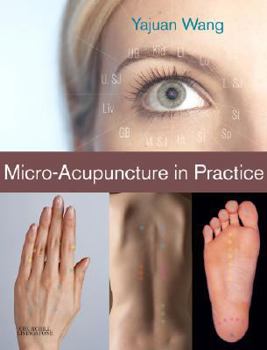 Hardcover Micro-Acupuncture in Practice Book