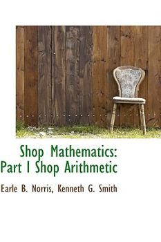 Paperback Shop Mathematics: Part I Shop Arithmetic Book
