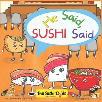 Paperback He Said, Sushi Said (The Sushi Tales) Book