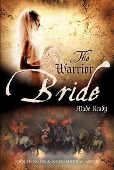 Paperback The Warrior Bride Made Ready Book