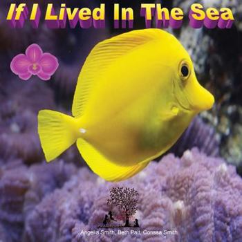 Paperback If I Lived In The Sea Book