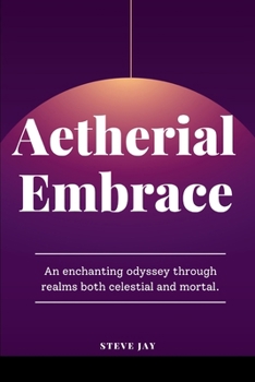 Paperback Aetherial Embrace Book