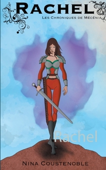 Paperback Rachel: Les Chroniques de M?c?nia [French] Book