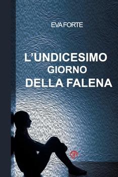 Paperback L'undicesimo giorno della falena [Italian] Book