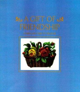 Hardcover Gift of Friendship: Reflections in Poetry and Prose Book