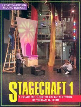 Paperback Stagecraft 1: A Complete Guide to Backstage Work Book