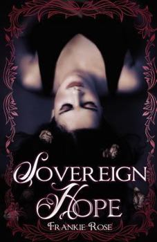 Sovereign Hope - Book #1 of the Hope