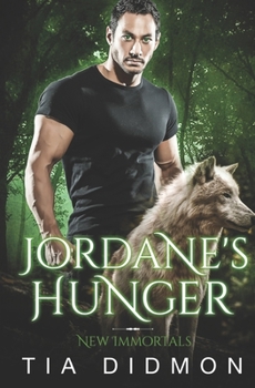 Paperback Jordane's Hunger: Paranormal Romance Book