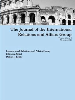 Paperback The Journal of the International Relations and Affairs Group Book