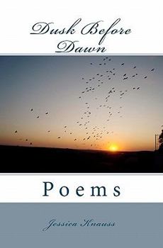 Paperback Dusk Before Dawn: Poems Book