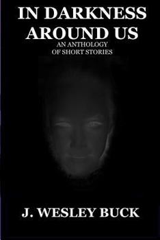 Paperback In Darkness Around Us Book