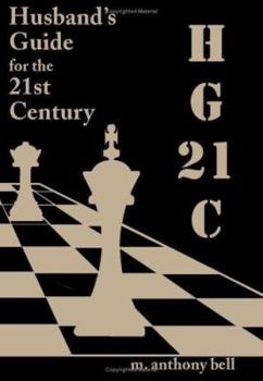 Paperback HG21C: A Husband's Guide for the 21st Century Book