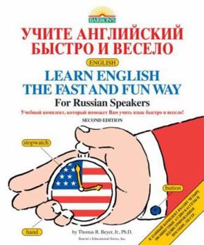 Paperback Learn English the Fast and Fun Way for Russian Speakers [With English-Russian/Russian-English Dictionary] Book