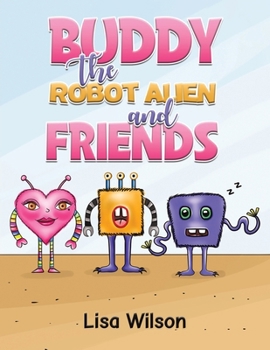 Paperback Buddy the Robot Alien and Friends Book