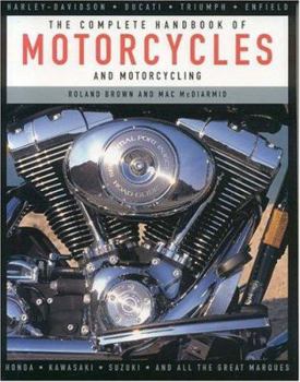 Hardcover The Complete Handbook of Motorcycles and Motorcycling Book