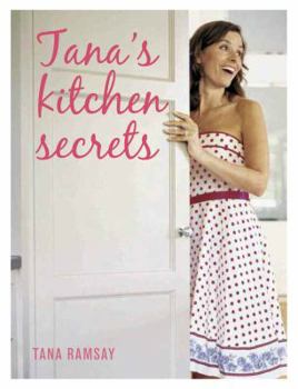 Hardcover Tana's Kitchen Secrets Book